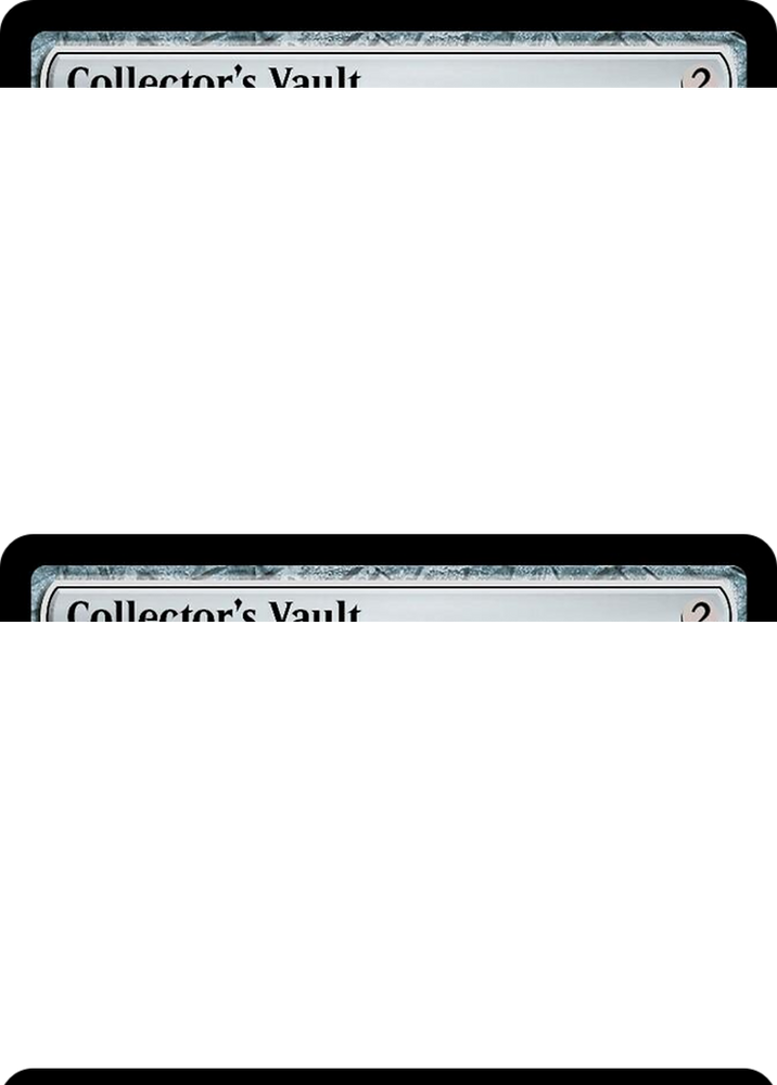 Collector's Vault [Wilds of Eldraine]