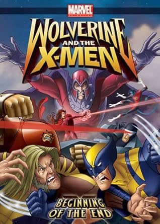 Wolverine and the X-Men Volume 3: Beginning Of The End [DVD]