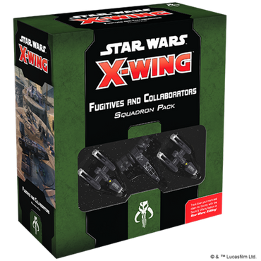 Star Wars X-Wing 2.0: Fugitives And Collaborators Squadron Pack