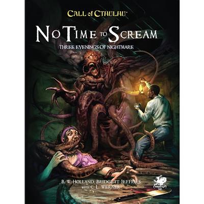 Call of Cthulhu: No Time To Scream
